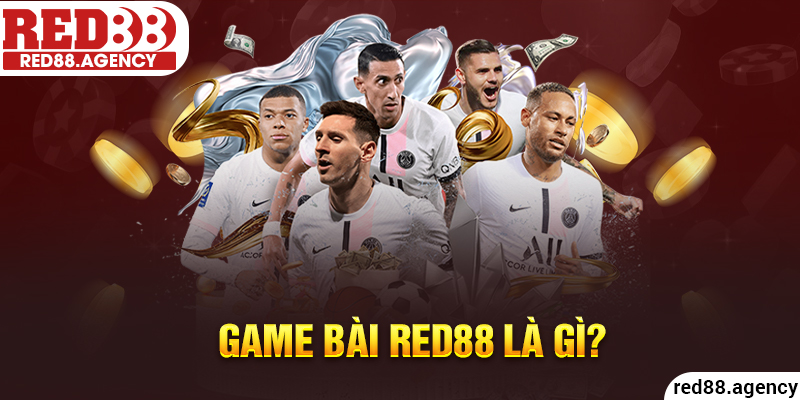 4. Game bài red88 là gì_.jpg